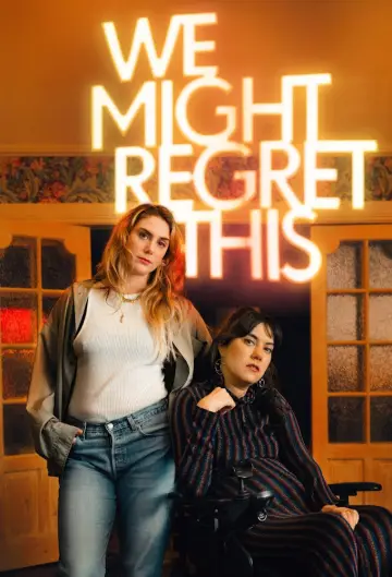 Постер до серіалу "Ми можемо про це пошкодувати" #1556227