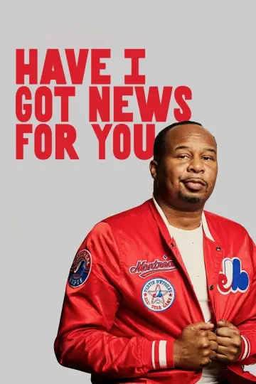 Постер до серіалу "Have I Got News for You" #1481895