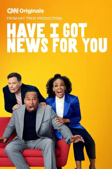 Постер до серіалу "Have I Got News for You" #1481900
