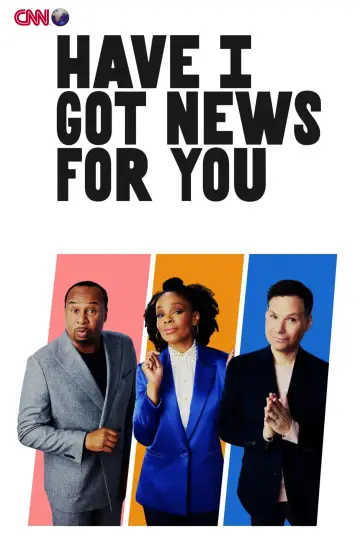 Постер до серіалу "Have I Got News for You" #1654760