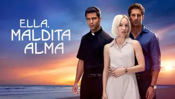 Ella, maldita alma постер