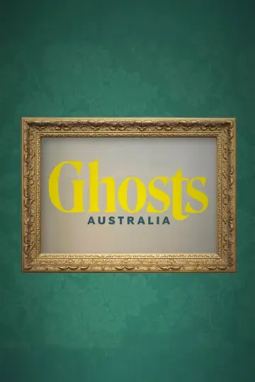 Постер до серіалу "Ghosts Australia" #1773994