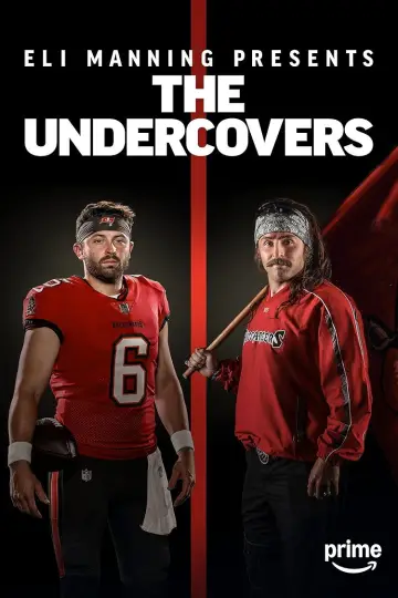 Постер до серіалу "Eli Manning Presents: The Undercovers" #1512052
