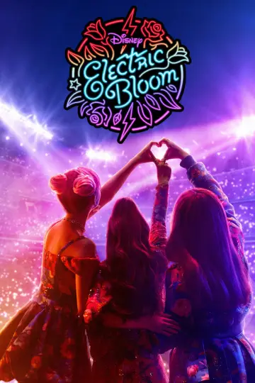 Electric Bloom постер