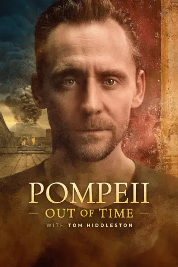 Постер к сериалу "Pompeii: Out of Time with Tom Hiddleston" #1404637