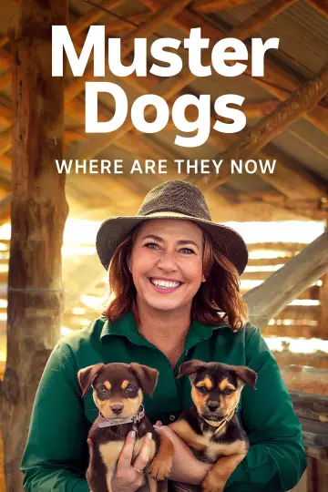 Постер к сериалу "Muster Dogs: Where Are They Now" #1503318