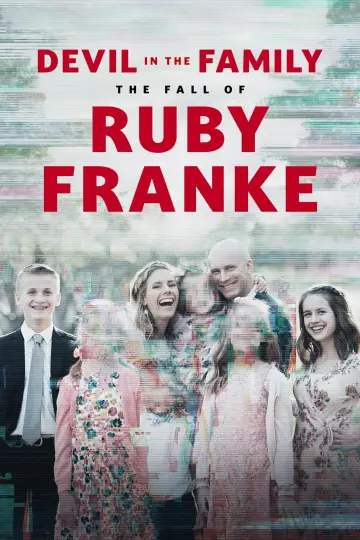 Постер к сериалу "Devil in the Family: The Fall of Ruby Franke" #1508081