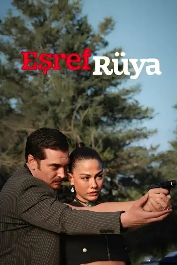 Постер до серіалу "Eşref Rüya" #1692411