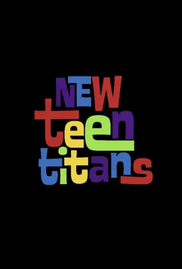 Постер до серіалу "New Teen Titans" #1420481
