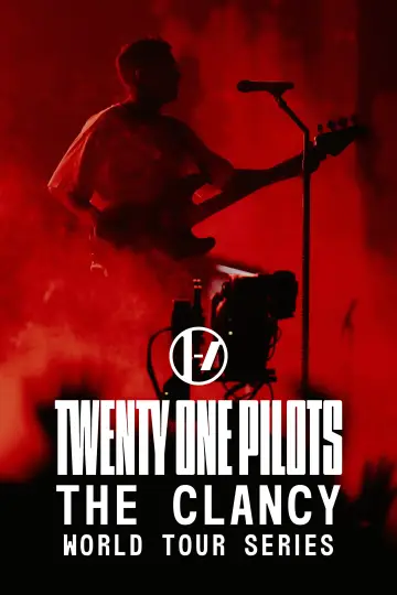 Twenty One Pilots: The Clancy World Tour Series постер