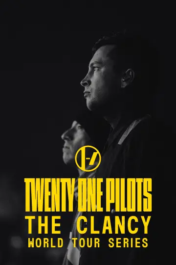 Постер до серіалу "Twenty One Pilots: The Clancy World Tour Series" #1488118