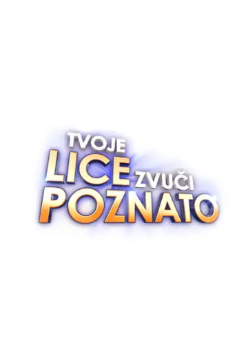 Tvoje lice zvuči poznato постер