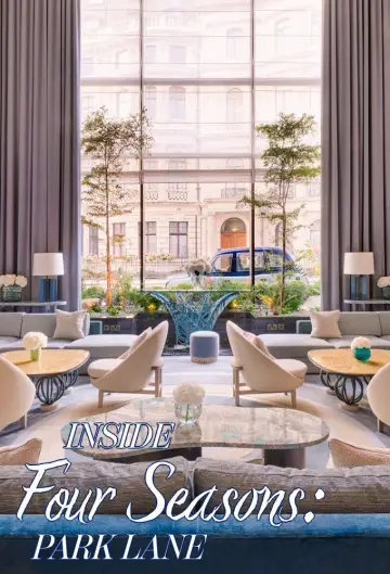 Постер до серіалу "Inside the Four Seasons: Park Lane" #1229874