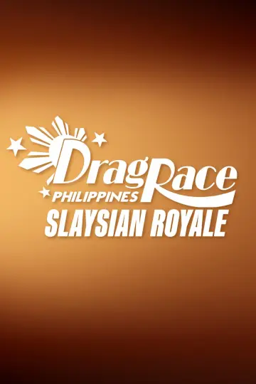 Постер до серіалу "Drag Race Філіппіни: Slaysian Royale" #1804999