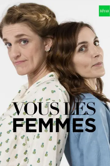 Vous les femmes постер