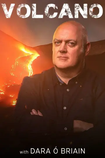Volcano with Dara Ó Briain постер