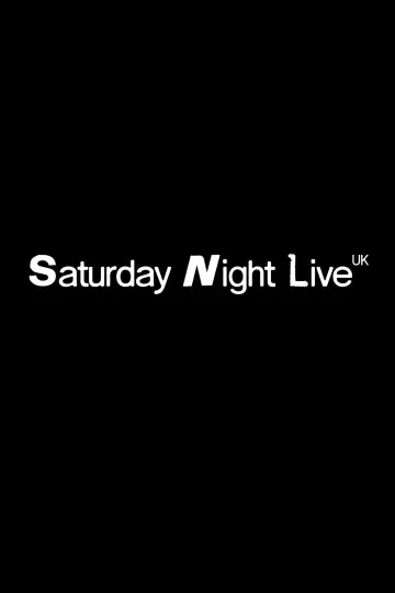 Постер к сериалу "Saturday Night Live UK" #1476769