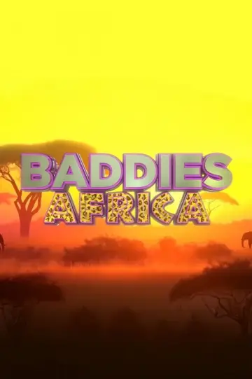 Постер до серіалу "Baddies Africa" #1552357