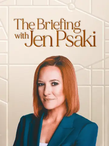 Постер до серіалу "The Briefing with Jen Psaki" #1445124