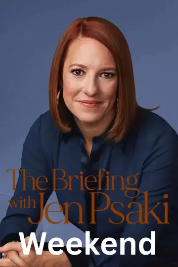 Постер до серіалу "The Briefing with Jen Psaki" #1445133