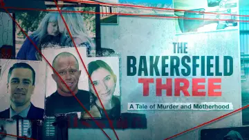 Задник до серіалу "The Bakersfield 3: A Tale of Murder and Motherhood" #1670118