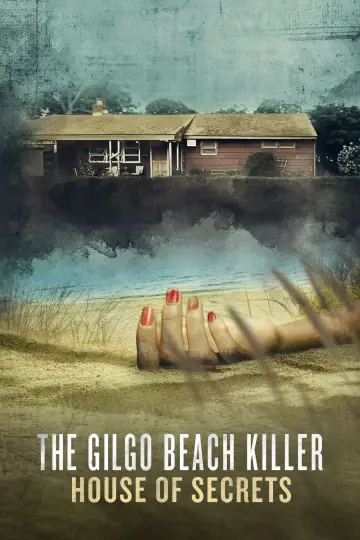 Постер до серіалу "The Gilgo Beach Killer: House of Secrets" #1774534