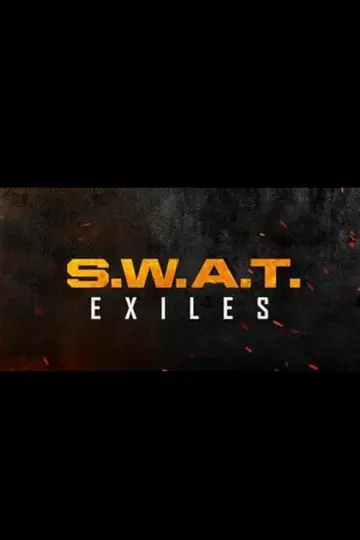 Постер до серіалу "S.W.A.T. Exiles" #1476864