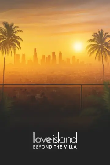 Постер до серіалу "Love Island: Beyond the Villa" #1667474