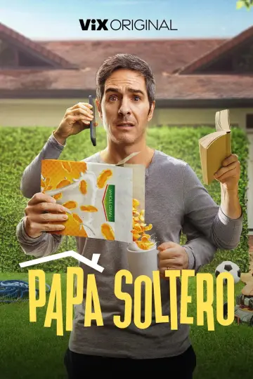 Papá Soltero постер