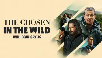 Задник до серіалу "The Chosen in the Wild with Bear Grylls" #1474012