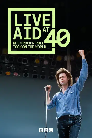 40 років Live Aid: Коли рок-н-рол підкорив світ постер