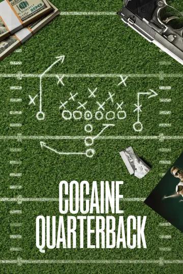 Постер до серіалу "Cocaine Quarterback: Signal-Caller for the Cartel" #1681195