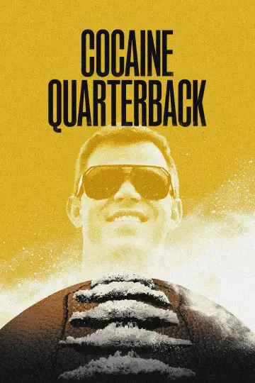 Постер до серіалу "Cocaine Quarterback: Signal-Caller for the Cartel" #1681196