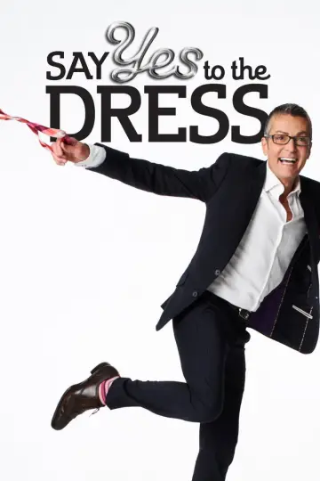 Постер до серіалу "Say Yes to the Dress" #1408992
