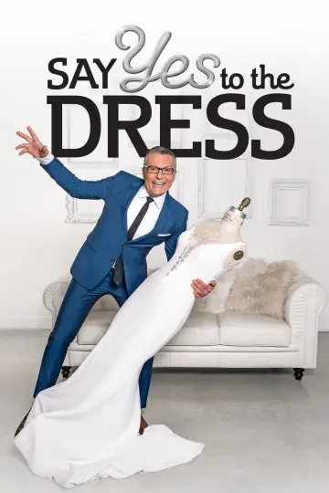 Постер до серіалу "Say Yes to the Dress" #1408999