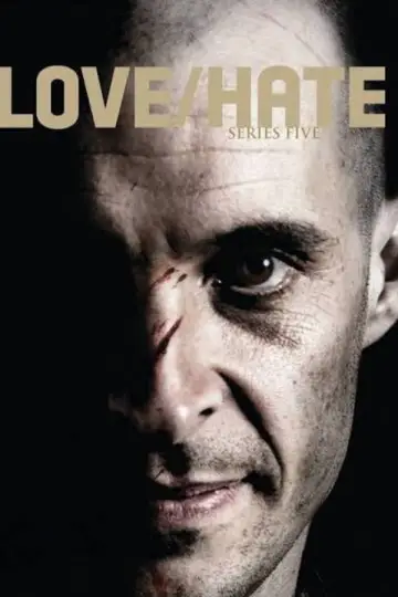 Постер до серіалу "Love/Hate" #1827055