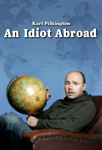 Постер до серіалу "An Idiot Abroad" #1461096