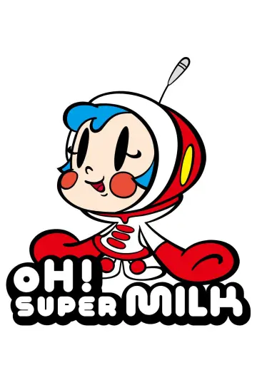Постер до серіалу "OH! スーパーミルクチャン" #1749028