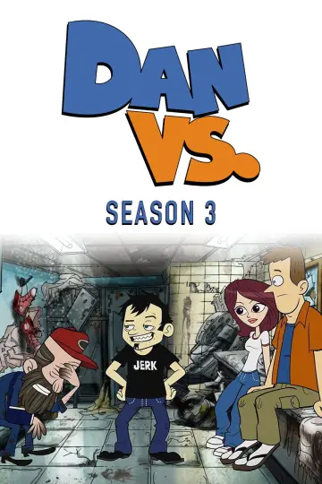 Постер до серіалу "Dan Vs." #1817463