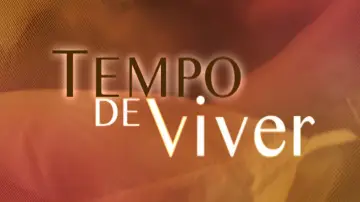 Tempo de Viver постер