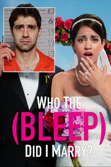 Постер до серіалу "Who The (Bleep) Did I Marry?" #1510567