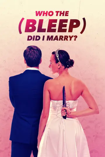 Постер до серіалу "Who The (Bleep) Did I Marry?" #1510571