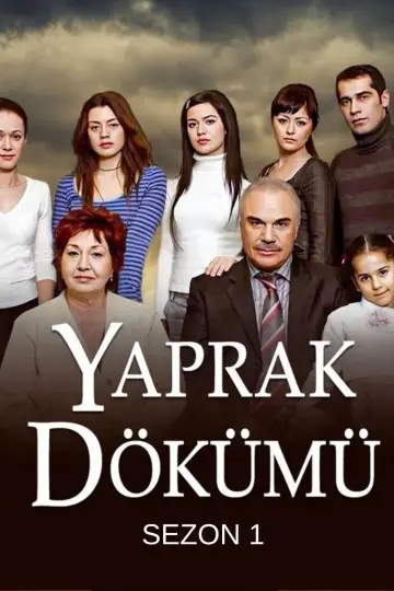 Постер до серіалу "Yaprak Dökümü" #1692137