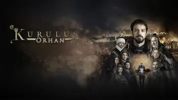Задник до серіалу "Kuruluş: Orhan" #1419405