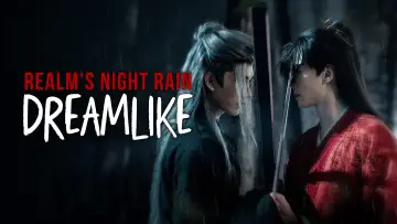Задник до серіалу "江湖夜雨终似梦" #1495673