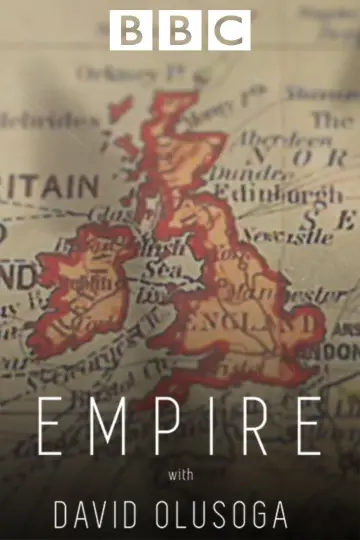 Постер до серіалу "Empire with David Olusoga" #1671291