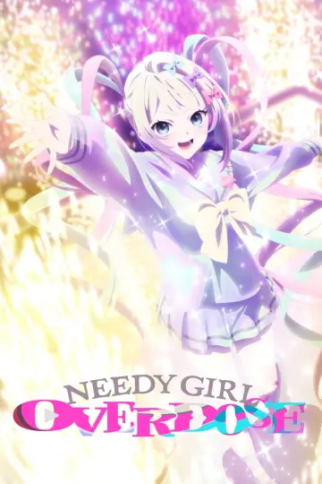 Постер до серіалу "NEEDY GIRL OVERDOSE" #1473906