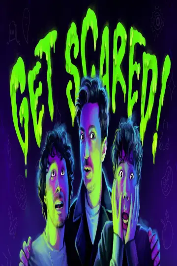 Get Scared! постер