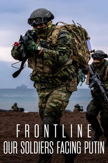 Постер до серіалу "Frontline: Our Soldiers Facing Putin" #1557788
