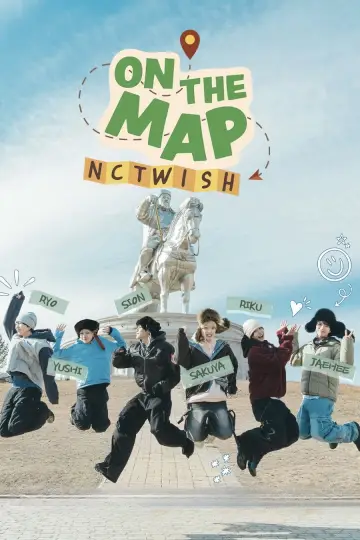 ON THE MAP : NCT WISH постер